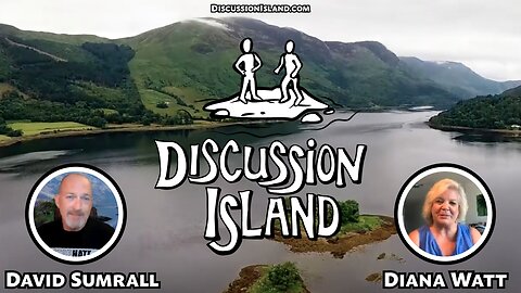 Discussion Island Episode 96 Diana Watt 03/14/2024