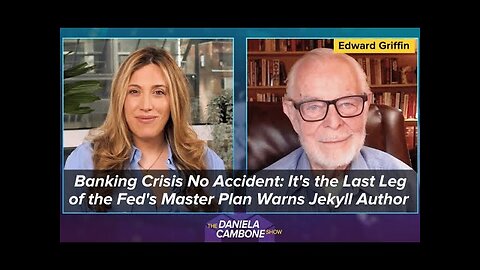Banking Crisis Not Accidental - It’s the FINAL SOLUTION of the Fed’s Master Plan warns Jekyll Author
