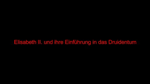 Elisabeth II. und ihre Einführung in das Druidentum