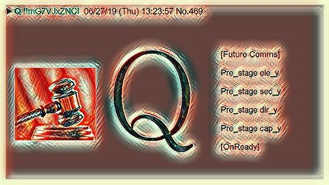 Q June 27, 2019 – Future Comms: On Ready