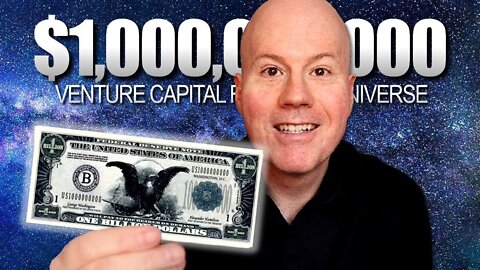 Make Your Dream A Reality! | $1,000,000,000 In Venture Capital From The Universe