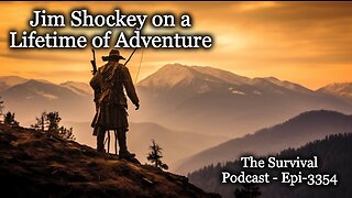 Jim Shockey on a Lifetime of Adventure - Epi-3354
