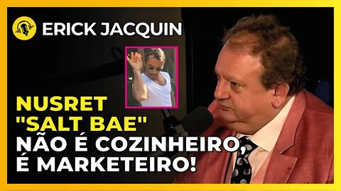 NINGUÉM USA O SAL DESSE JEITO | ERICK JACQUIN - TICARACATICAST