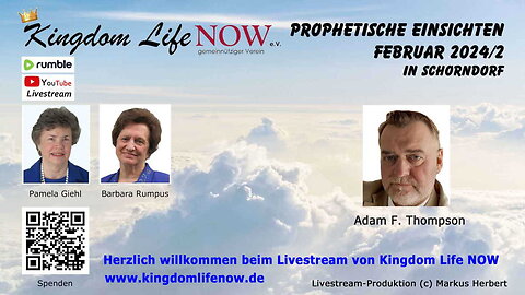 Prophetische Einsichten - Februar 2024/2 (Adam F. Thompson)