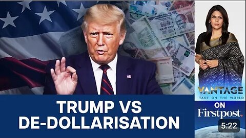 Trump to punish India & others who want "De-Dollarisation" | Watch