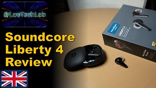 Soundcore Liberty 4 wireless earbuds Review