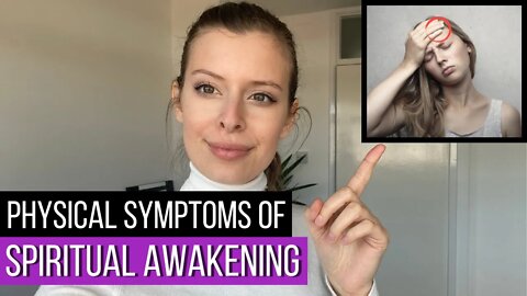 8 Mind-Blowing Physical Symptoms Of Spiritual Awakening