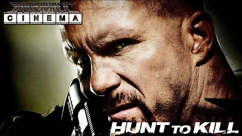 Rageaholic Cinema: HUNT TO KILL