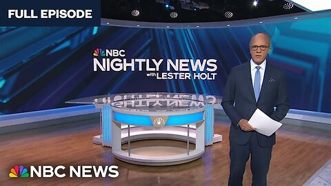 Nightly News Full Broadcast