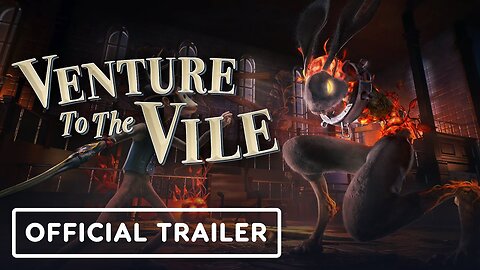Venture to the Vile - Official Announcement Trailer