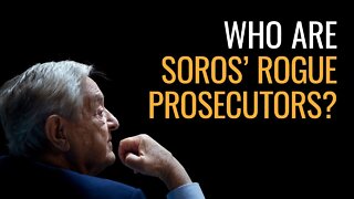 How Soros-Backed Prosecutors Are Making Cities More Dangerous