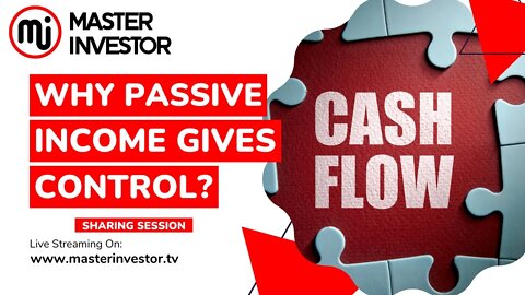 Why passive income gives control? | MASTER INVESTOR | FINANCIAL EDUCATION