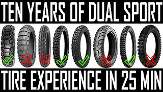 What I Learned After Ten Years of Dual Sport Tire Testing!