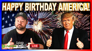 TRUMP LAYS OUT HIS PLANS FOR AMERICA'S 250TH BIRTHDAY!! | LOUD MAJORITY 7.5.24 1pm EST