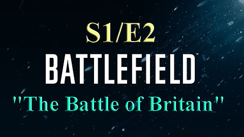 The Battle of Britain | Battlefield S1/E2 | World War Two
