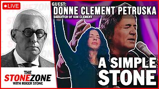 A SIMPLE STONE w/ guest Donne Clement Petruska - The StoneZONE with Roger Stone