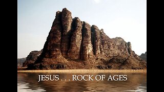 Isaiah 26:1-15 The Rock of Ages
