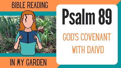 Psalm 89 (God's Covenant with David)