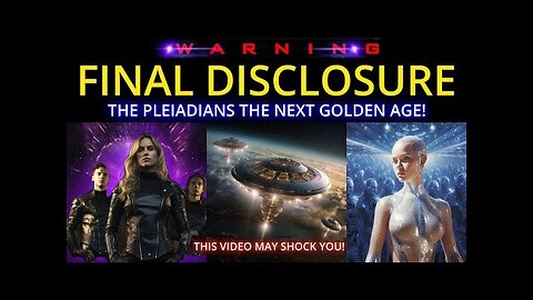 The Pleiadians - The Final Phase Of This Disclosure Process. Next Golden Age is Arriving. (16)