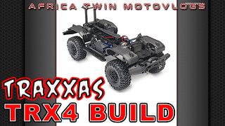 Traxxas TRX4 Kit Build Coming Soon - R/C 4WD Trail & Crawler - Africa Twin Motovlog - PNW - Oregon