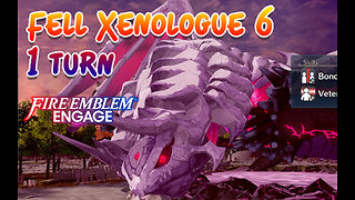 Fell Xenologue 6 1 turn Maddening | Fire Emblem Engage