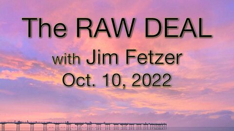 The Raw Deal (10 October 2022)