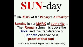 Bible - Prophecy - Attack On The Sabbath & The Coming Sunday Law Part 1