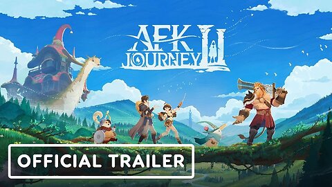 AFK Journey - Official Trailer