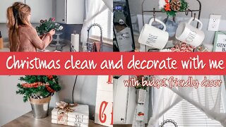 CHRISTMAS CLEAN AND DECORATE WITH ME | DECORATE FOR CHRISTMAS ON A BUDGET