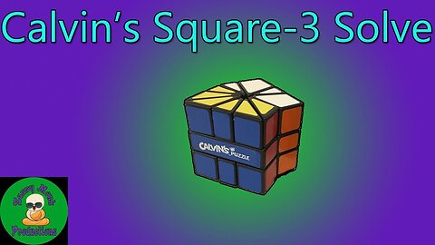 Calvin's Square-3 Solve