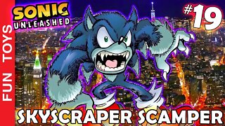 SONIC UNLEASHED #19 🔵 Conseguimos LUAS suficiente para entrar na SKYSCRAPER SCAMPER com o WEREHOG! 🌝