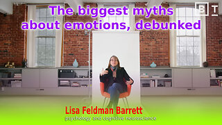 Lisa Feldman Barrett: The biggest myths about emotions, debunked