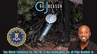 There’s Too Much Evidence for The FBI To Not Know Who the J6 Pipe Bomber Is