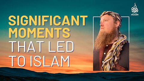 Significant Moments That Led To Islam @i.c.c.c.i.abdullahibnloren511