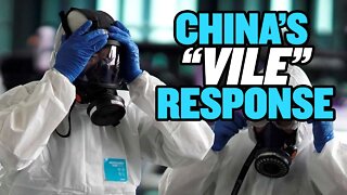 China’s “Extremely Vile” Response to Novel Coronavirus