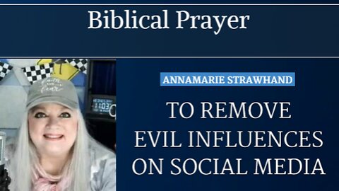 Biblical Prayer To Remove Evil Influences On Social Media! DECREE and DECLARE