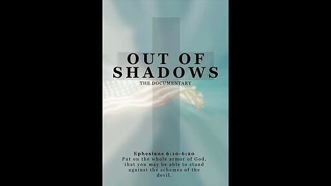 Out of Shadows (2020)