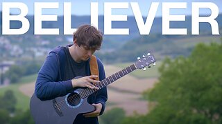Believer - Imagine Dragons - Fingerstyle Guitar Cover