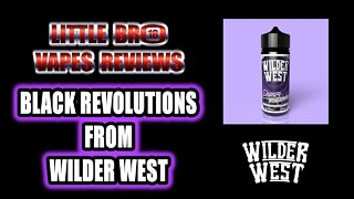 BLACK REVOLUTIONS FROM WILDER WEST