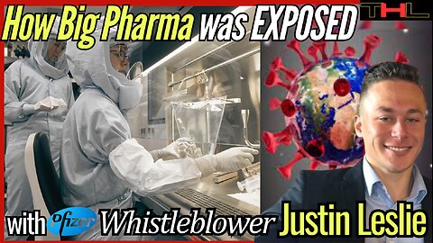 Whistleblower jumps Head-First into the Lion's Den to EXPOSE Pfizer -- with Justin Leslie