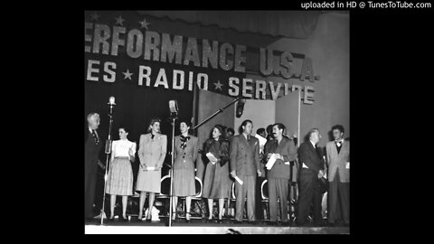 Command Performance Encore - WWII Armed Forces Radio 1944