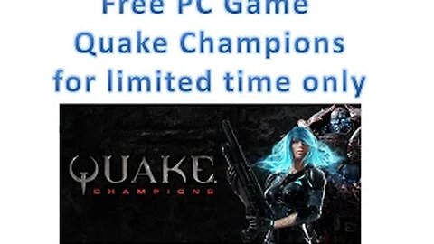 Quake champions Review free for limited time only