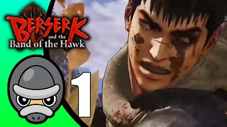 Berserk and the Band of the Hawk // Part 1