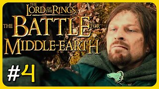 The Battle for Middle-Earth | Part - 4 The Breaking of the Fellowship (Amon Hen & West Emnet)