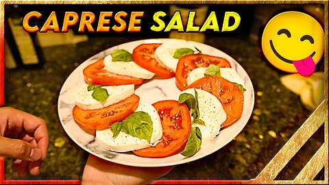 How to make CAPRESE SALAD