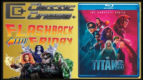 Flashback Friday (Titans)