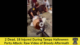 2 Dead, 18 Injured During Tampa Halloween Party Attack: Raw Video of Bloody Aftermath