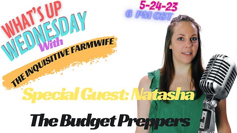 What's Up Wednesday with The Budget Preppers