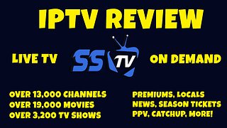 NEW IPTV Review - SSTV PREMIUM - CHECK IT OUT!