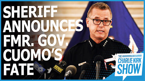 SHERIFF ANNOUNCES FMR. GOV. CUOMO’S FATE